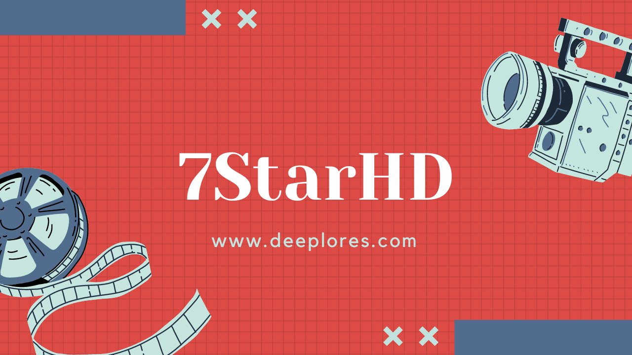 7StarHD : Download Latest HD Movies & Web Series 720p 1080p [2024]