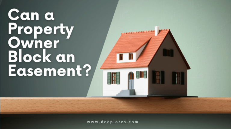 Can a Property Owner Block an Easement